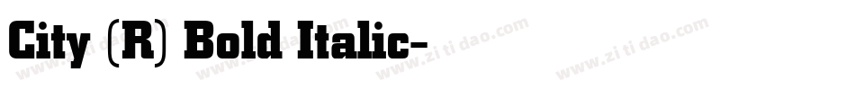 City (R) Bold Italic字体转换